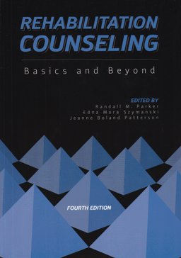 Rehabilitation Counseling Basics and Beyond 4th 9780890799871 Front Cover