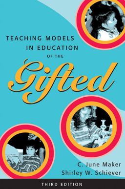 Teaching Models in Education of the Gifted 3rd 9780890799994 Front Cover