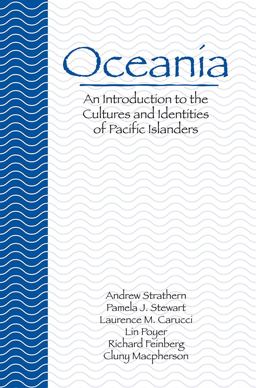 Oceania Cultures and Identities of Pacific Islanders  9780890894446 Front Cover