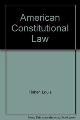 American Constitutional Law American Constitutional Law