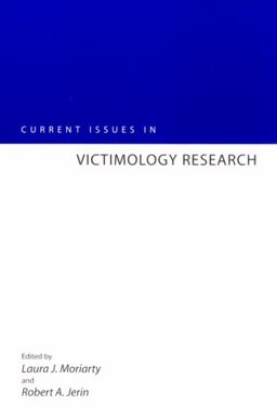 Current Issues in Victimology Research  9780890898611 Front Cover