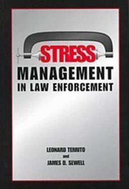 Stress Management in Law Enforcement  9780890899564 Front Cover