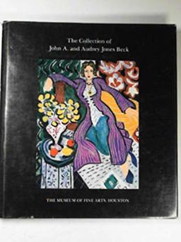 The Collection of John A. and Audrey Jones Beck