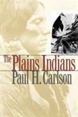 Plains Indians  9780890968178 Front Cover