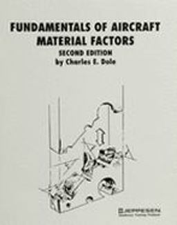 Fundamentals of Aircraft Material Factors 2nd 9780891003403 Front Cover