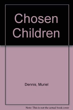Chosen Children