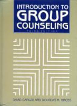 Introduction to Group Counseling Introduction to Group Counseling
