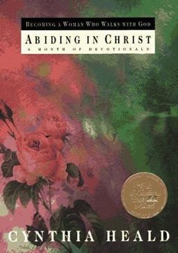 Abiding in Christ  9780891098874 Front Cover