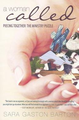 Woman Called Piecing Together the Ministry Puzzle  9780891121091 Front Cover