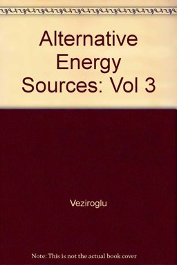 Alternative Energy Sources III