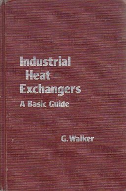 Industrial Heat Exchangers Industrial Heat Exchangers