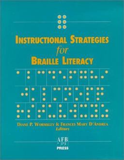 Instructional Strategies for Braille Literacy  9780891289364 Front Cover