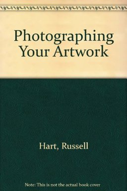 Photographing Your Artwork 2nd 9780891344490 Front Cover