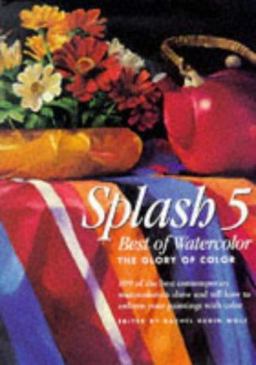 Splash 5 : The Glory of Color  9780891349044 Front Cover