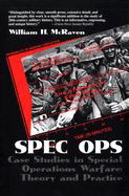 Spec Ops Case Studies in Special Operations Warfare: Theory and Practice  9780891416005 Front Cover