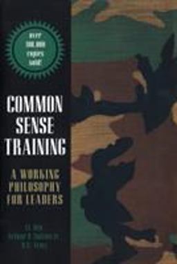 Common Sense Training A Working Philosophy for Leaders 2nd 9780891416760 Front Cover