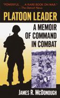 Platoon Leader A Memoir of Command in Combat  9780891418009 Front Cover