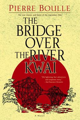 Bridge over the River Kwai  9780891419136 Front Cover