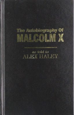 The Autobiography of Malcolm X