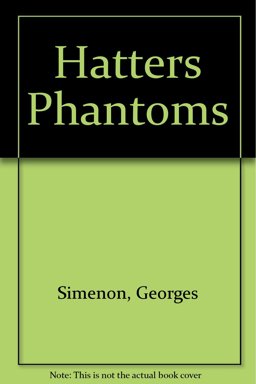 The Hatter's Phantoms