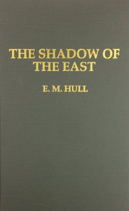 Shadow of the East