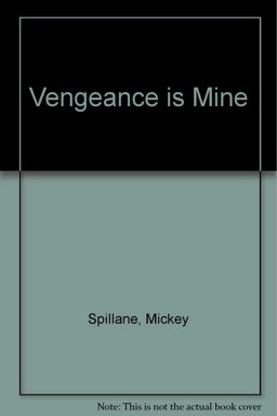 Vengeance Is Mine