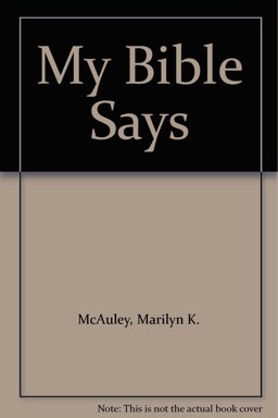 My Bible Says