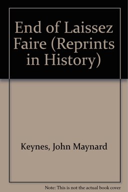 The End of Laissez-Faire The End of Laissez-Faire