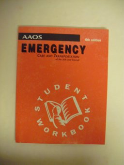 Emergency Care and Transportation of the Sick and Injured