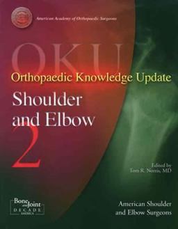Orthopaedic Knowledge Update Shoulder and Elbow 2