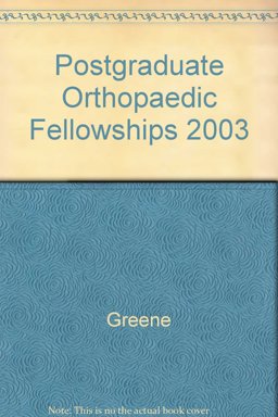 Postgraduate Orhtopaedic Fellowships 2003