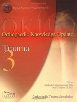 Orthopaedic Knowledge Update Trauma 3