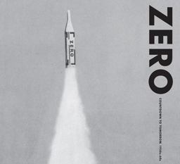 ZERO: Countdown to Tomorrow, 1950s-60s ZERO: Countdown to Tomorrow, 1950s-60s