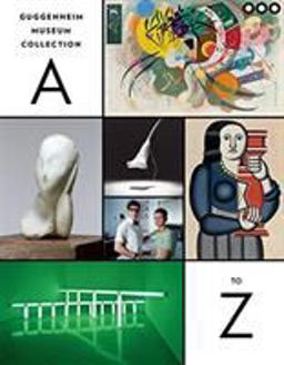 Guggenheim Museum Collection: a to Z