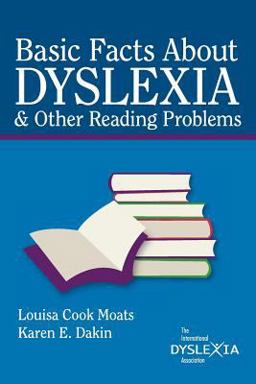 Basic Facts about Dyslexia and Other Reading Problems  9780892140640 Front Cover
