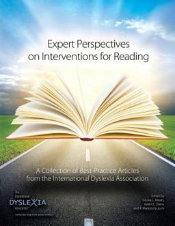 Expert Perspectives on Interventions for Reading A Collection of Best-Practice Articles from the International Dyslexia Association  9780892140671 Front Cover
