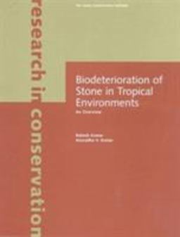 Biodeterioration of Stone in Tropical Environments