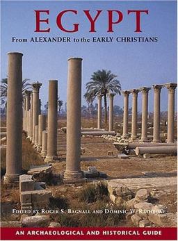 Egypt from Alexander to the Early Christians An Archaeological and Historical Guide  9780892367962 Front Cover