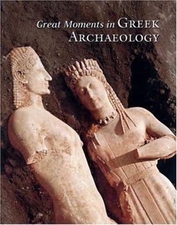 Great Moments in Greek Archaeology  9780892369102 Front Cover