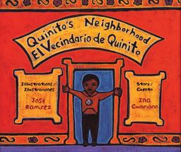 Quinito's Neighborhood/el Vecindario de Quinito  9780892392292 Front Cover