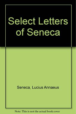 Select Letters of Seneca