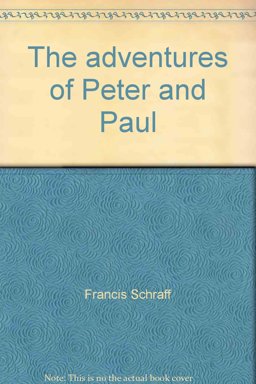 The Adventures of Peter and Paul