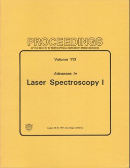 Advances in Laser Spectroscopy I, August 23-24, 1977, San Diego, California