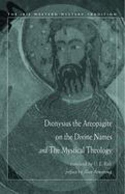 Dionysius the Areopagite on the Divine Names and the Mystical Theology  9780892540952 Front Cover