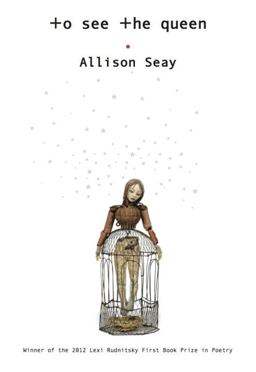 To See the Queen Poems  9780892554232 Front Cover