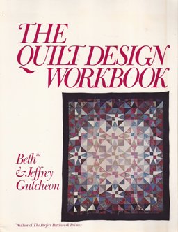 Quilt Design Workbook  9780892560042 Front Cover