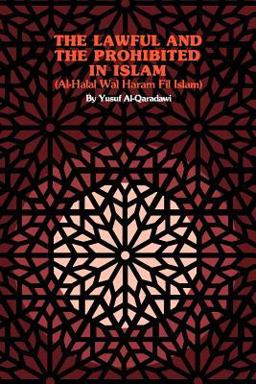 Al-Halal Wal-Haram Fil Islam  9780892590162 Front Cover