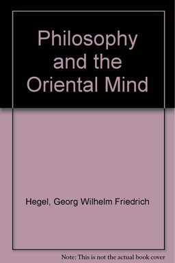 Philosophy and the Oriental Mind