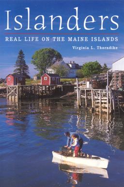 Islanders Real Life on the Maine Islands  9780892726240 Front Cover