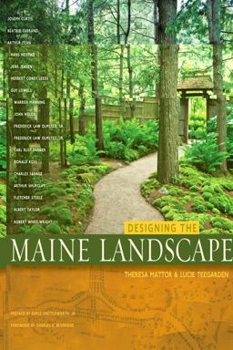 Designing the Maine Landscape  9780892727292 Front Cover